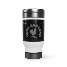 Load image into Gallery viewer, COCK N LOAD Stainless Steel Travel Mug with Handle, 14oz
